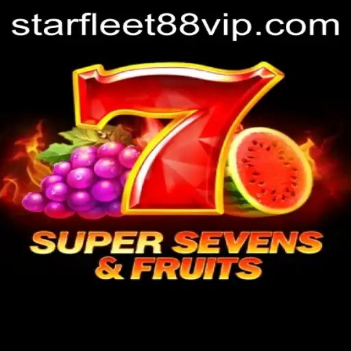 Exploring the Thrills of 7SuperSevensFruits with STARFLEET88