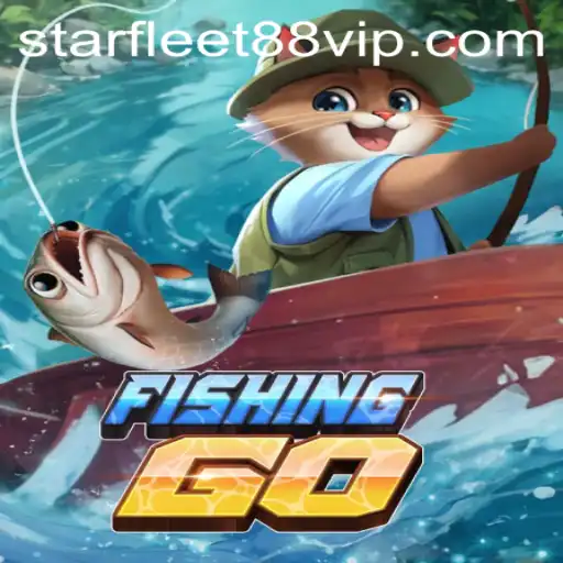 Explore the Dynamic World of FishingGO with STARFLEET88