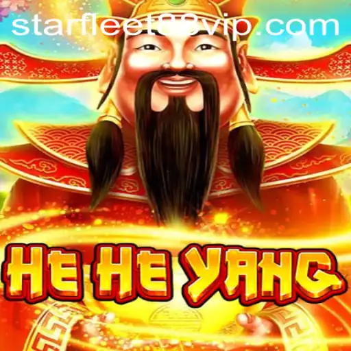 Discover the World of HeHeYang: A Unique Gaming Adventure with STARFLEET88